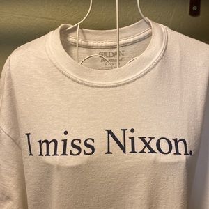 I Miss Nixon T-Shirt
